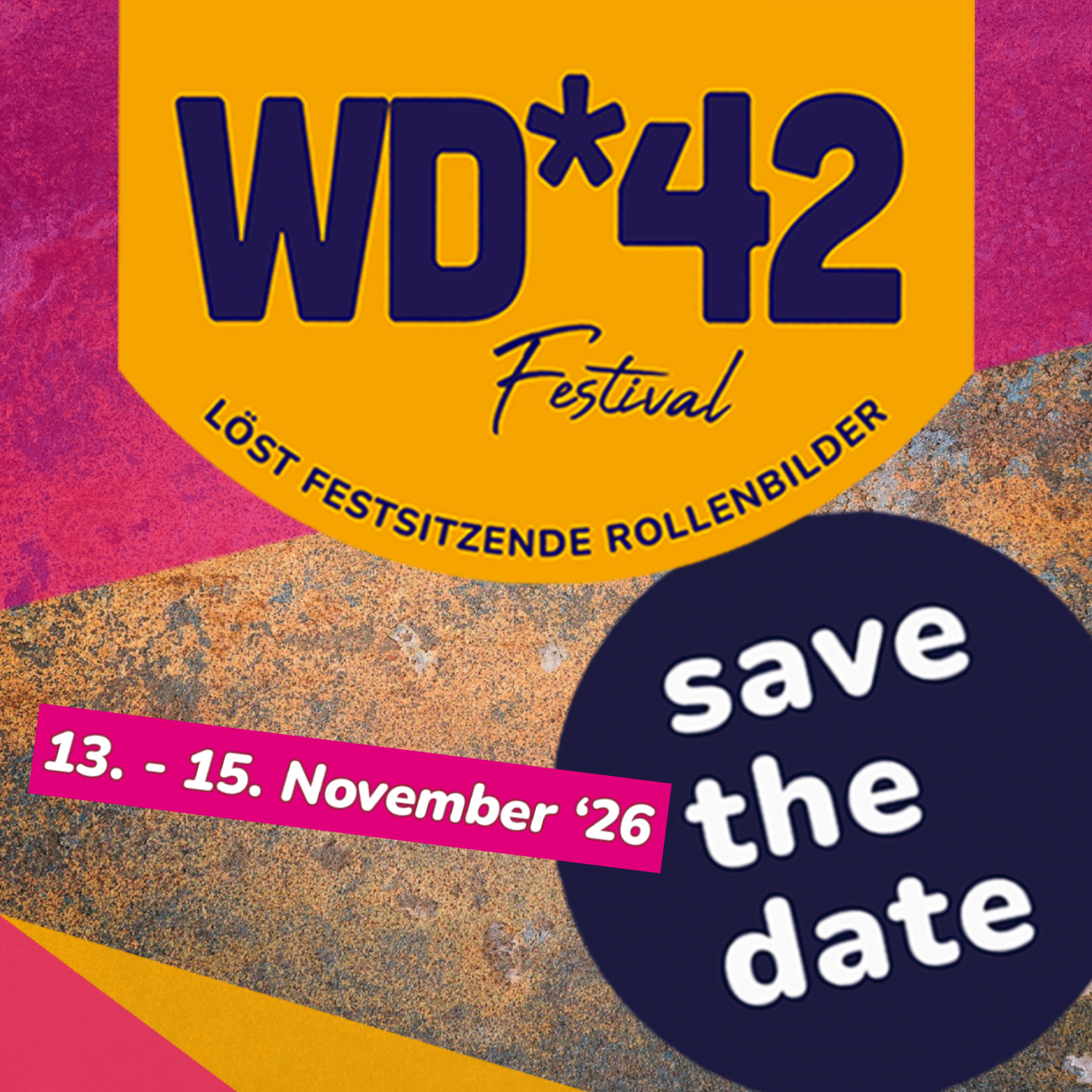 WD*42 Save the date: 13 - 15 November